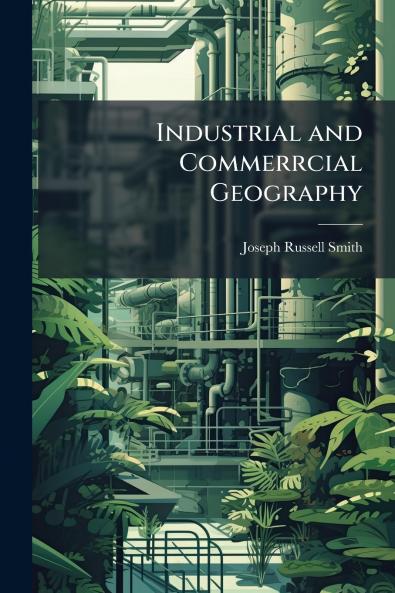 Industrial and Commerrcial Geography