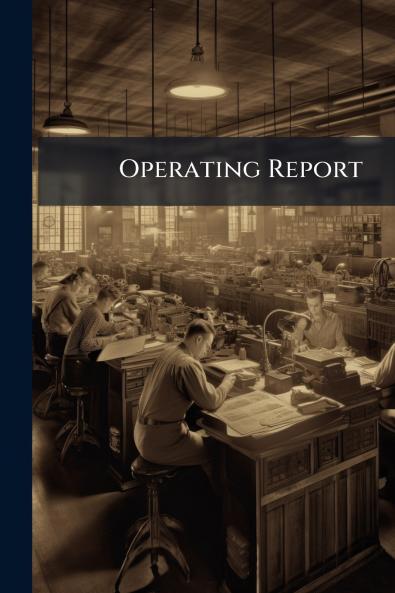 Operating Report