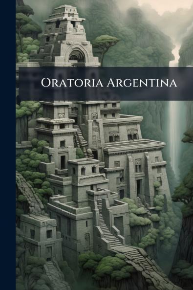 Oratoria Argentina