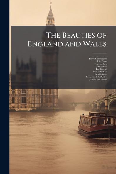 The Beauties of England and Wales