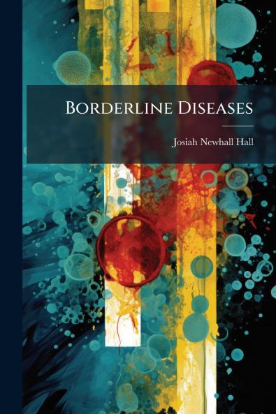 Borderline Diseases
