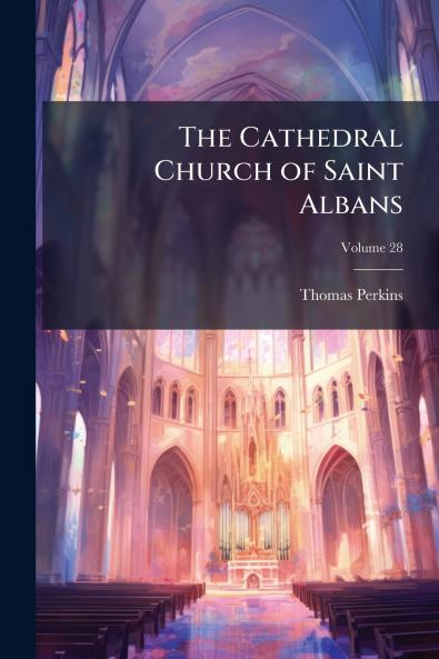 The Cathedral Church of Saint Albans