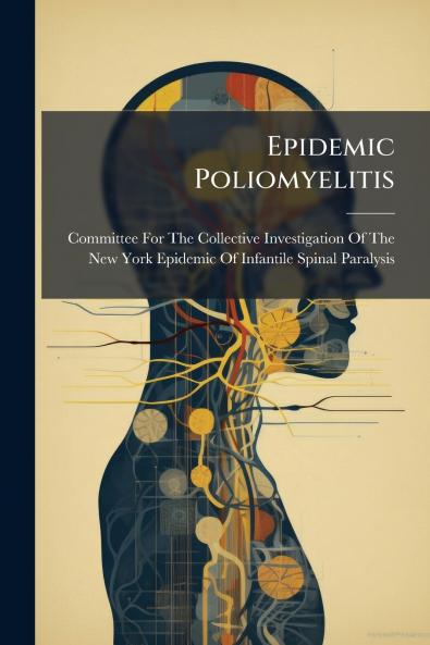 Epidemic Poliomyelitis