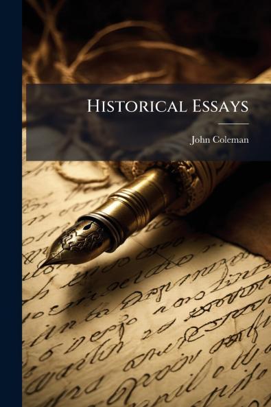 Historical Essays