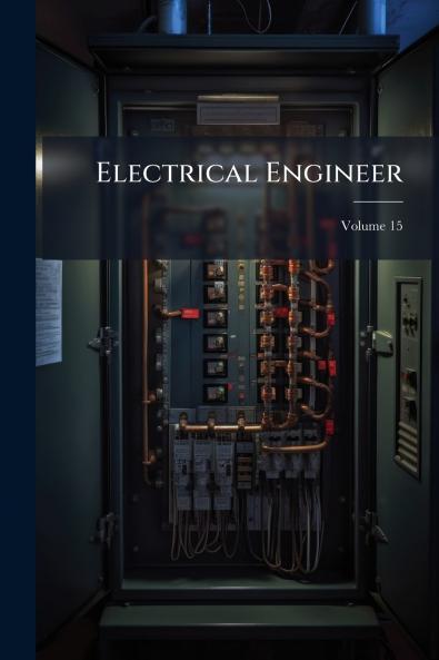 Electrical Engineer; Volume 15