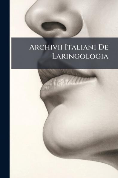 Archivii Italiani De Laringologia