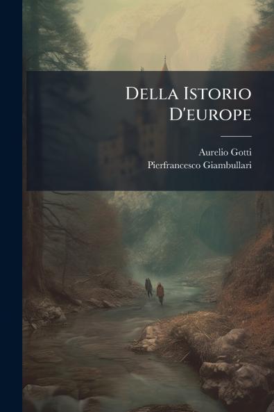 Della Istorio D'europe