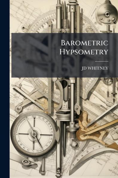 Barometric Hypsometry