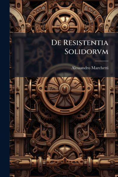 De Resistentia Solidorvm