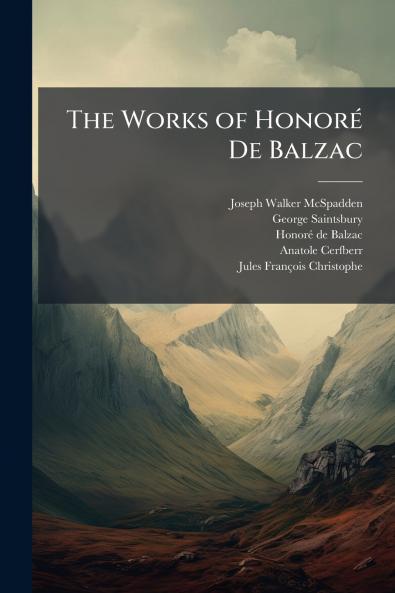 The Works of Honoré De Balzac