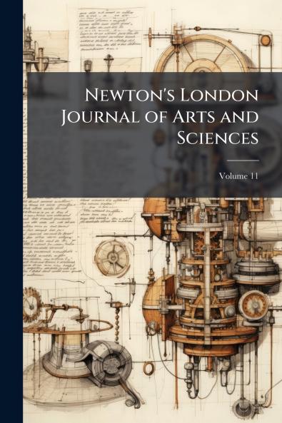 Newton's London Journal of Arts and Sciences