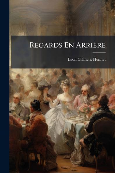 Regards En Arrière