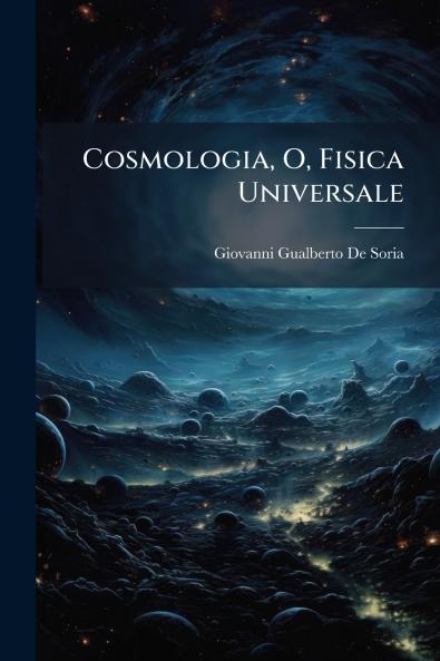 Cosmologia O Fisica Universale