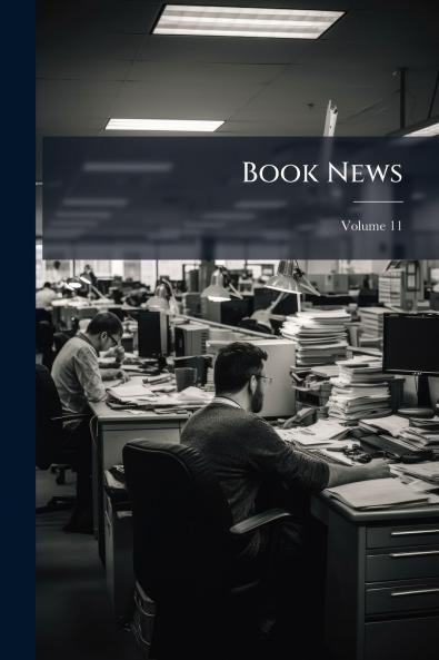 Book News; Volume 11