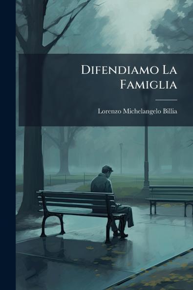 Difendiamo La Famiglia