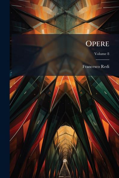 Opere; Volume 8