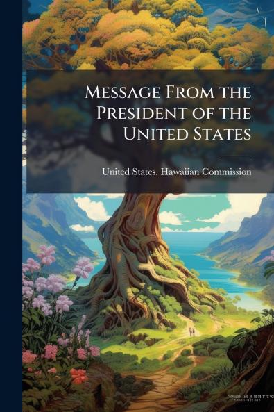 Message From the President of the United States