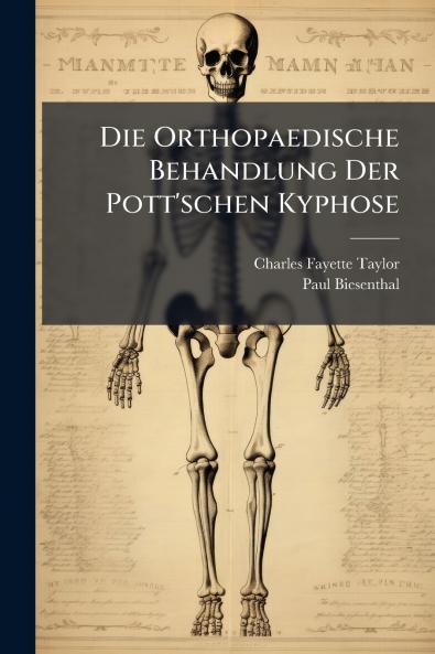 Die Orthopaedische Behandlung Der Pott'schen Kyphose