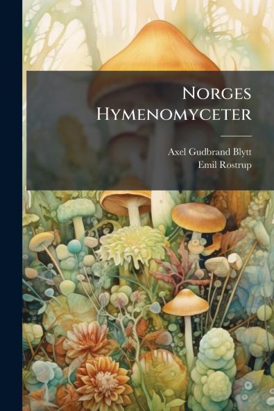Norges Hymenomyceter