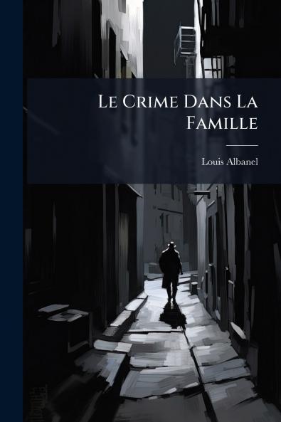 Le Crime Dans La Famille