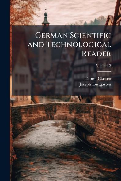 German Scientific and Technological Reader; Volume 2
