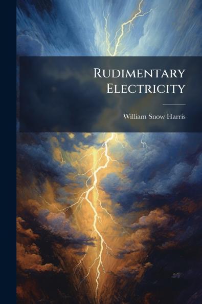 Rudimentary Electricity