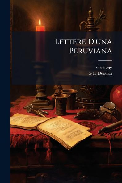 Lettere D'una Peruviana