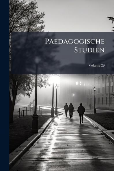 Paedagogische Studien; Volume 29