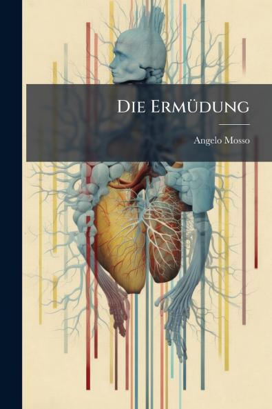 Die Ermüdung
