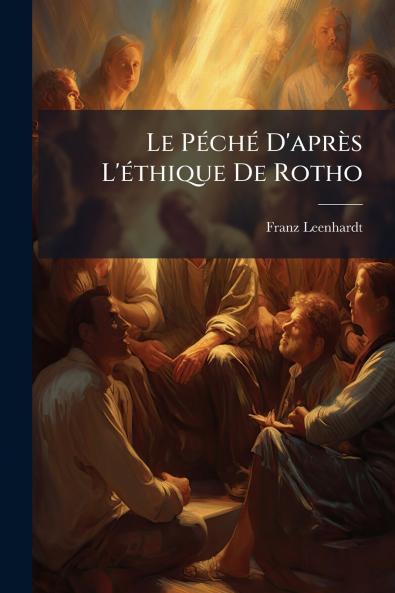Le Péché D'après L'éthique De Rotho