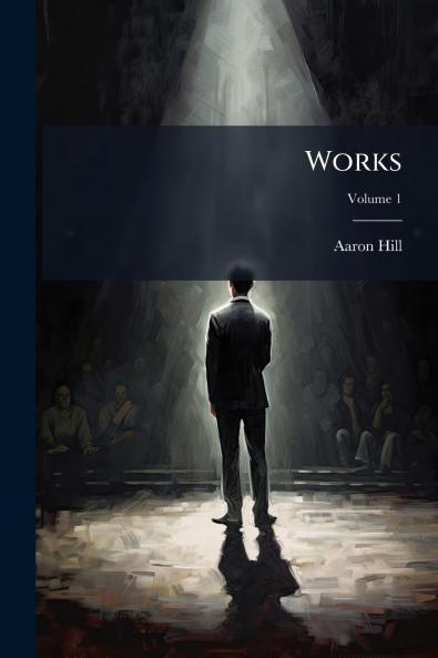 Works; Volume 1