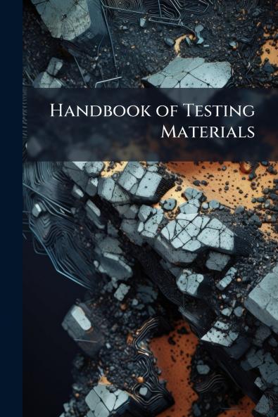 Handbook of Testing Materials