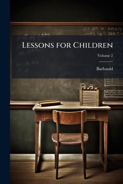 Lessons for Children; Volume 2