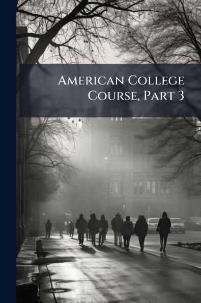 American College Course Part 3