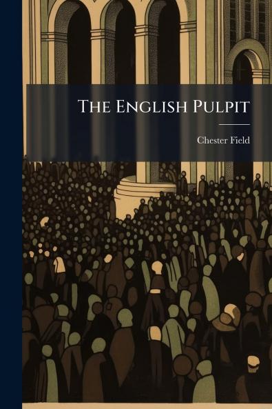 The English Pulpit