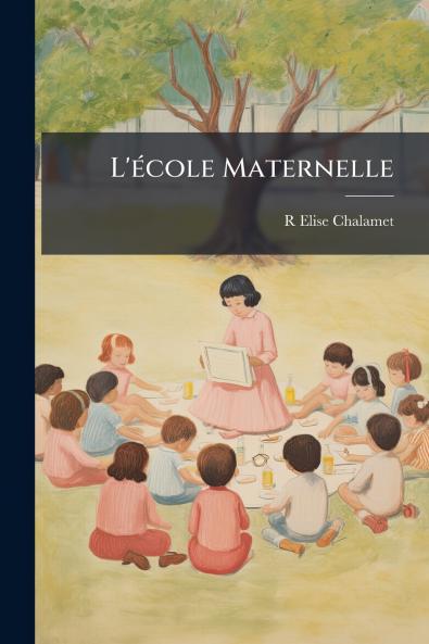 L'école Maternelle