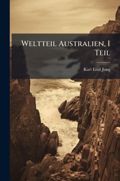 Weltteil Australien I Teil