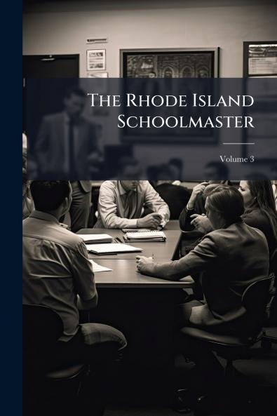 The Rhode Island Schoolmaster; Volume 3