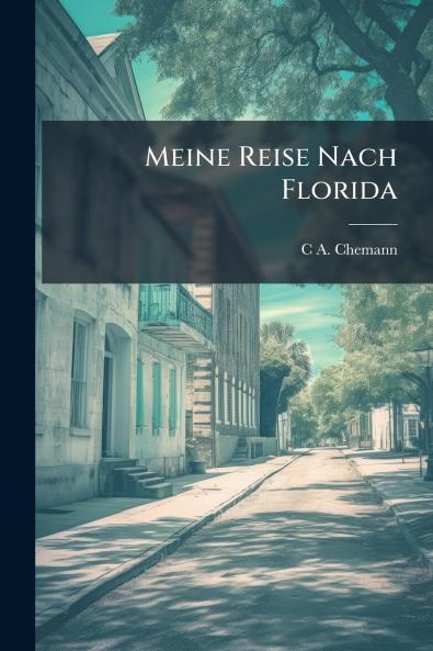 Meine Reise Nach Florida