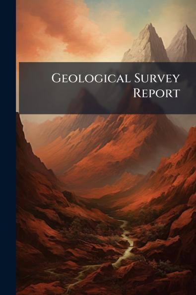 Geological Survey Report