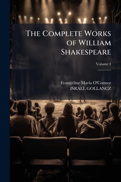 The Complete Works of William Shakespeare