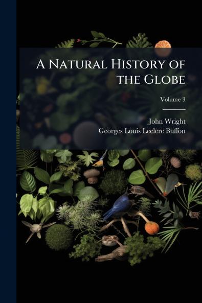 A Natural History of the Globe