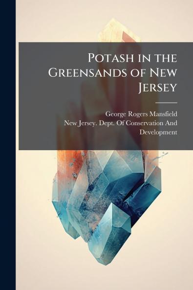 Potash in the Greensands of New Jersey