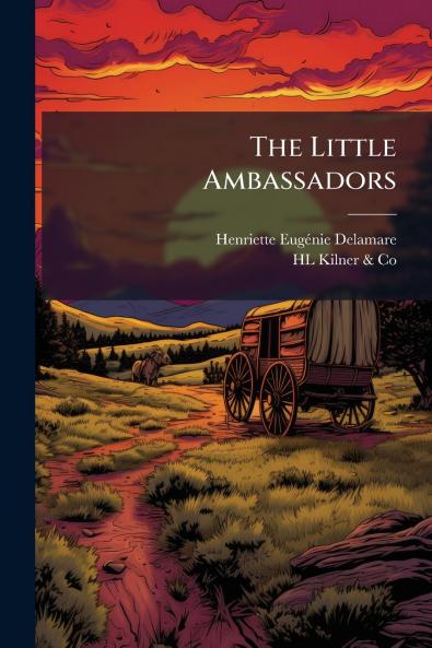 The Little Ambassadors
