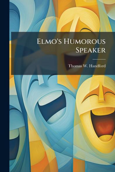 Elmo's Humorous Speaker