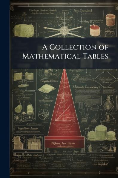 A Collection of Mathematical Tables