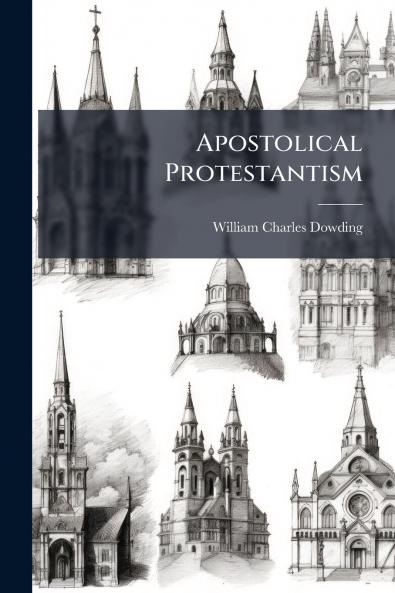 Apostolical Protestantism