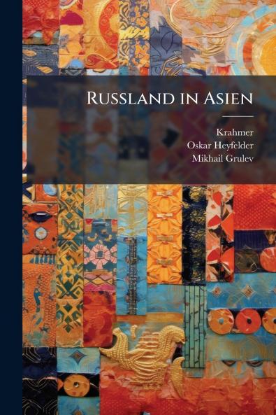 Russland in Asien