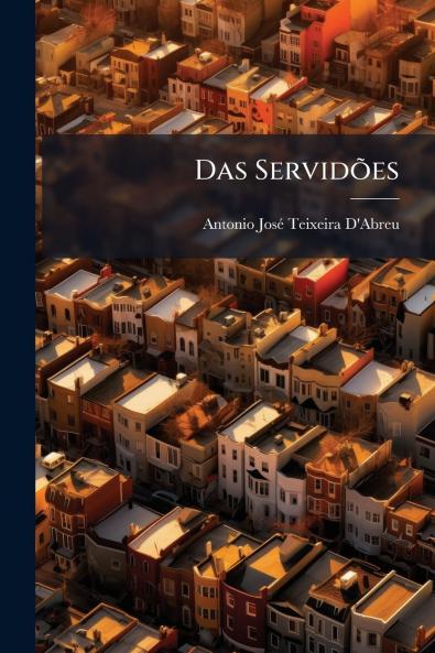 Das Servidões