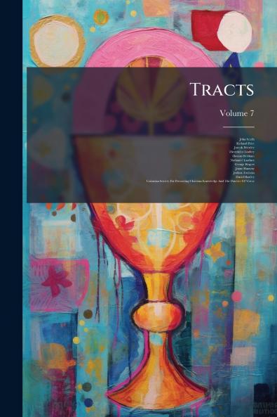 Tracts; Volume 7